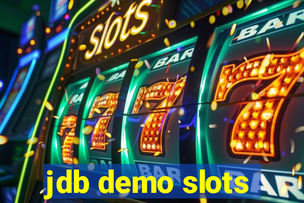 jdb demo slots